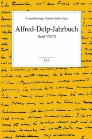 Könyv Alfred-Delp-Jahrbuch. Band 7/2013 Roland Hartung
