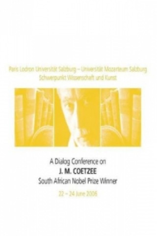 Book A Dialog Conference on J.M. Coetzee Barbara Prillinger