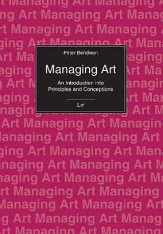 Buch Managing Art Peter Bendixen