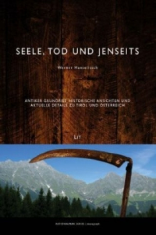 Książka Seele, Tod und Jenseits Werner Hanselitsch