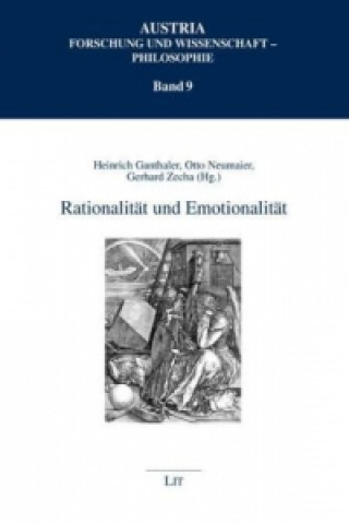 Kniha Rationalität und Emotionalität Heinrich Ganthaler