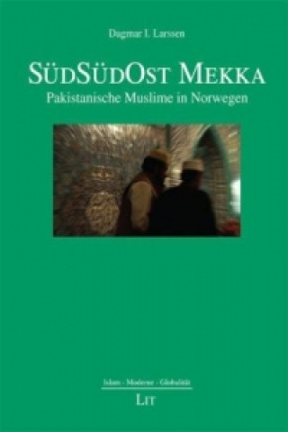 Книга SüdSüdOst Mekka Dagmar I Larssen