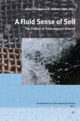 Könyv A Fluid Sense of Self Silvia Schultermandl