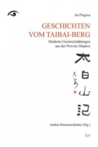 Book Geschichten vom Taibai-Berg Jia Pingwa