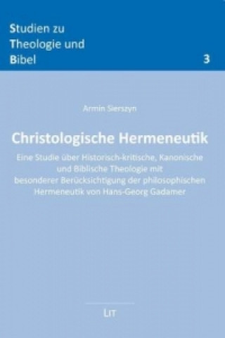 Buch Christologische Hermeneutik Armin Sierszyn