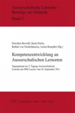 Könyv Kompetenzentwicklung an Ausserschulischen Lernorten Dorothee Brovelli