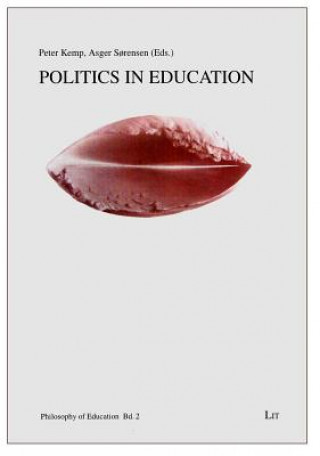 Knjiga Politics in Education Peter Kemp