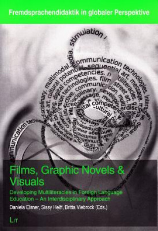 Kniha Films, Graphic Novels & Visuals Daniela Elsner