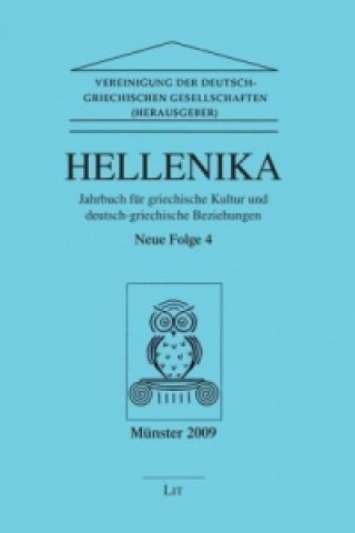 Könyv Hellenika. Jahrbuch für griechische Kultur und Deutsch-Griechische Beziehungen. Folge.4 Cay Lienau