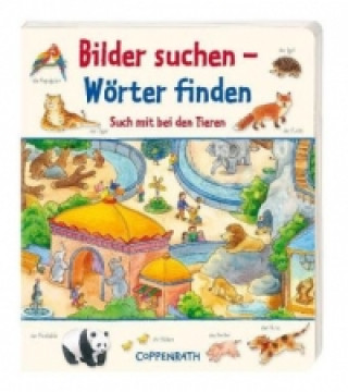 Kniha Bilder suchen - Wörter finden: Such mit bei den Tieren Hans-Günther Döring