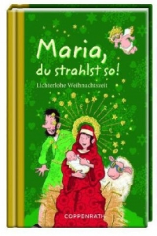 Carte Maria, du strahlst so! Thorsten Saleina