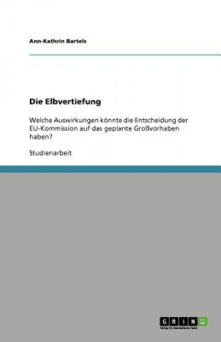 Kniha Elbvertiefung Ann-Kathrin Bartels