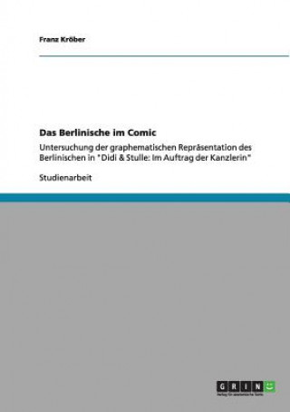 Könyv Berlinische im Comic Franz Krober