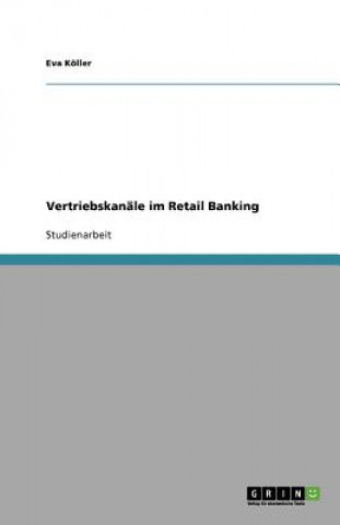 Książka Vertriebskan le Im Retail Banking Eva Köller