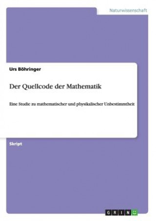 Carte Quellcode der Mathematik Urs Böhringer