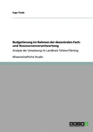 Buch Budgetierung im Rahmen der dezentralen Fach- und Ressourcenverantwortung Inga Tiede