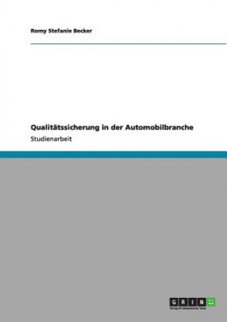 Carte Qualitatssicherung in der Automobilbranche Romy Stefanie Becker