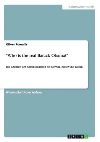 Książka Who is the real Barack Obama? Oliver Powalla