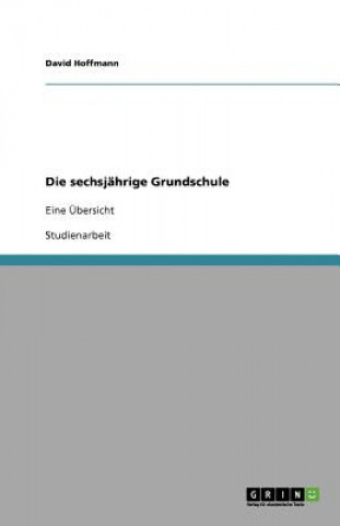 Kniha sechsjahrige Grundschule David Hoffmann