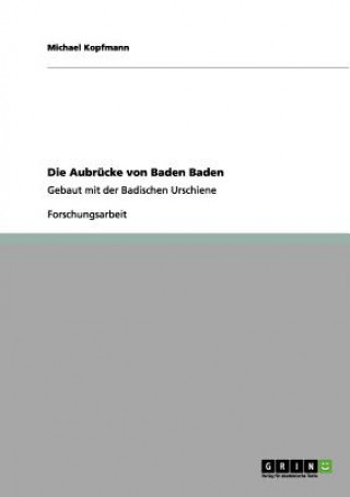 Kniha Aubrucke von Baden Baden Michael Kopfmann