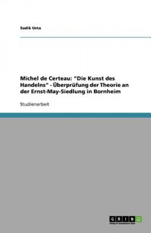 Buch Michel de Certeau Sadik Usta