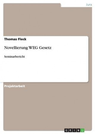 Kniha Novellierung WEG Gesetz Thomas Fleck