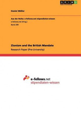 Książka Zionism and the British Mandate Daniel Müller