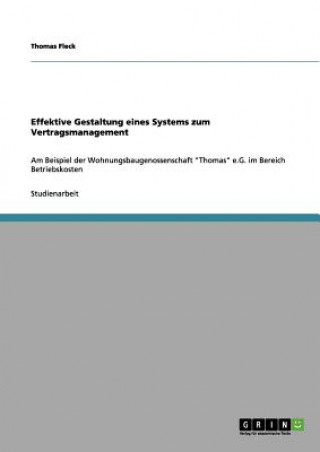 Książka Effektive Gestaltung eines Systems zum Vertragsmanagement Thomas Fleck