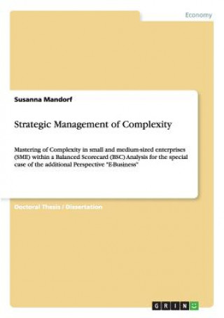 Könyv Strategic Management of Complexity Susanna Mandorf