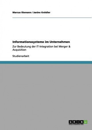 Knjiga Informationssysteme im Unternehmen Marcus Riemann