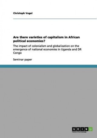 Carte Are there varieties of capitalism in African political economies? Christoph Vogel