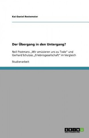 Buch UEbergang in den Untergang? Kai-Daniel Restemeier