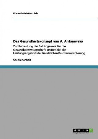 Kniha Gesundheitskonzept von A. Antonovsky Elsmarie Metternich