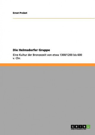 Kniha Helmsdorfer Gruppe Ernst Probst