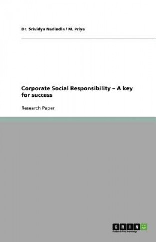 Book Corporate Social Responsibility - A key for success Dr. Srividya Nadindla