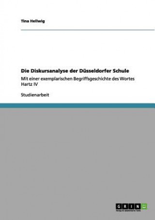 Könyv Diskursanalyse der Dusseldorfer Schule Tina Hellwig