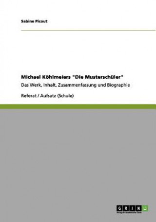 Książka Michael Koehlmeiers Die Musterschuler Sabine Picout