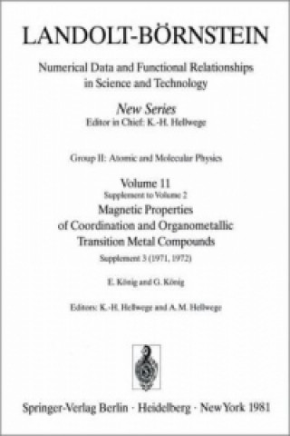 Knjiga Magnetic Properties of Coordination and Organometallic Transition Metal Compounds / Magnetische Eigenschaften Der Koordinations- Und Metallorganischen Ekkehard Konig