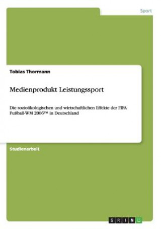 Kniha Medienprodukt Leistungssport Tobias Thormann