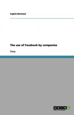 Buch Use of Facebook by Companies Sophie Bertrand