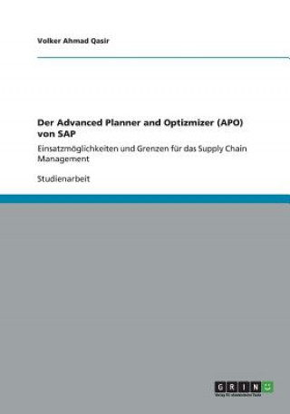Kniha Der Advanced Planner and Optizmizer (APO) von SAP Volker Ahmad Qasir