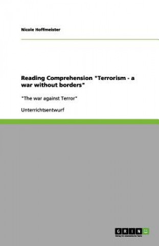 Kniha Reading Comprehension Terrorism - a war without borders Nicole Hoffmeister