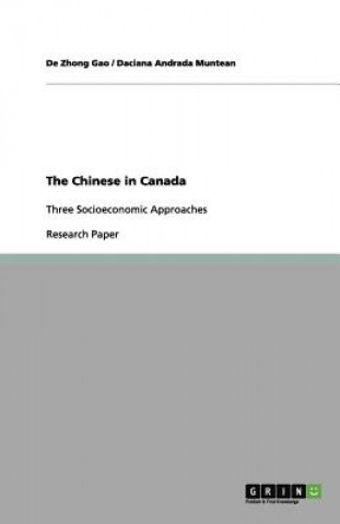Kniha Chinese in Canada De Zhong Gao