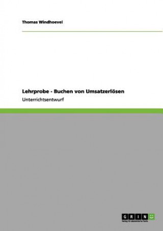 Kniha Lehrprobe - Buchen von Umsatzerlösen Thomas Windhoevel