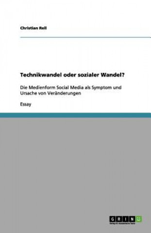 Knjiga Technikwandel oder sozialer Wandel? Christian Rell