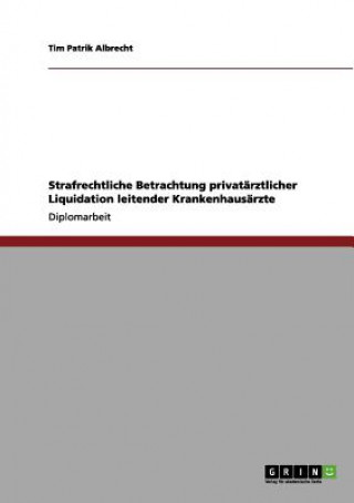 Libro Abrechnungsbetrug in der Chefarztabrechnung Tim P. Albrecht