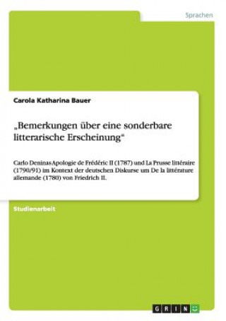 Kniha "Bemerkungen uber eine sonderbare litterarische Erscheinung Carola Katharina Bauer