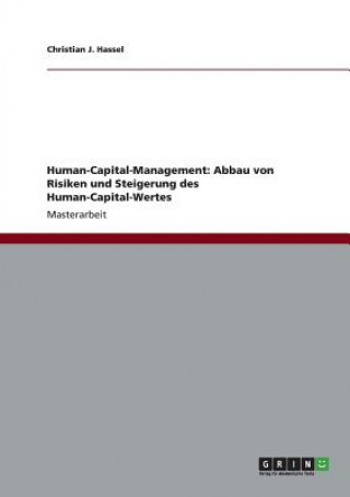 Kniha Human-Capital-Management Christian J. Hassel