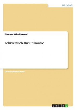 Kniha Lehrversuch BwR Skonto Thomas Windhoevel