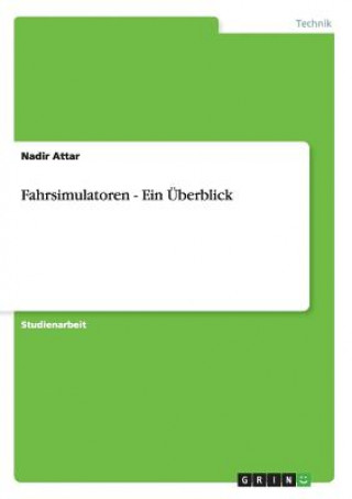 Книга Fahrsimulatoren - Ein UEberblick Nadir Attar